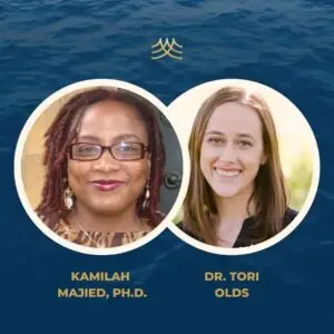 KAMILAH MAJIED AND TORI OLDS