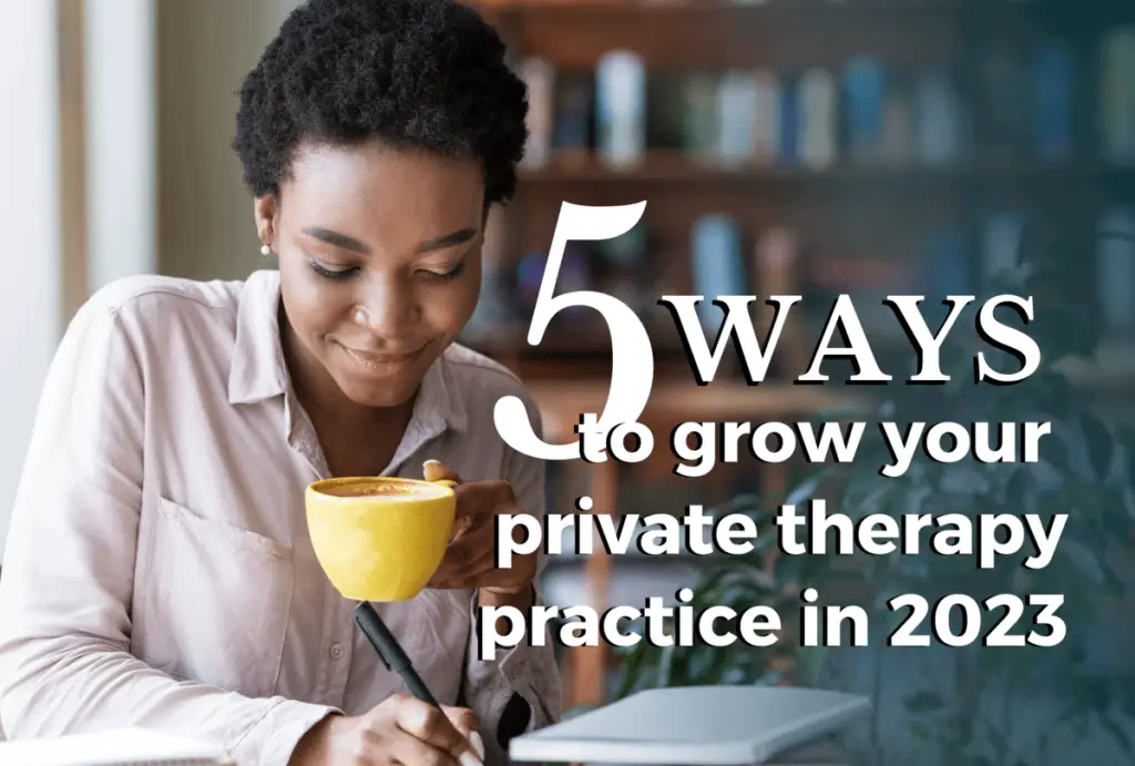 grow your therapy practice in 2023 online courses for therapists academy of therapy wisdom