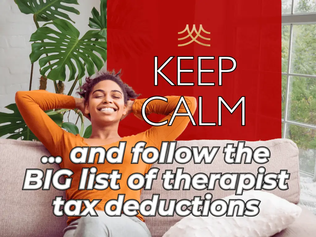 Get All Your Self-employed Therapist Tax Deductions: The Full List