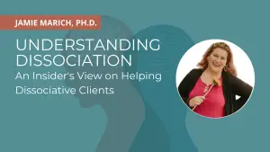 Understanding Dissociation: An Insider's View on Helping Dissociative Clients