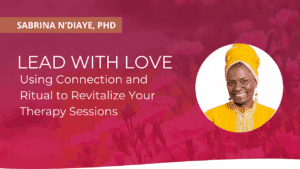 Therapy guide: Connection and Ritual revitalization