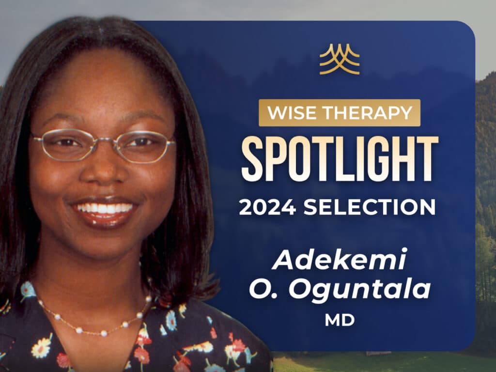 Wise Therapy 2024 Selection: Adekemi O. Oguntala MD