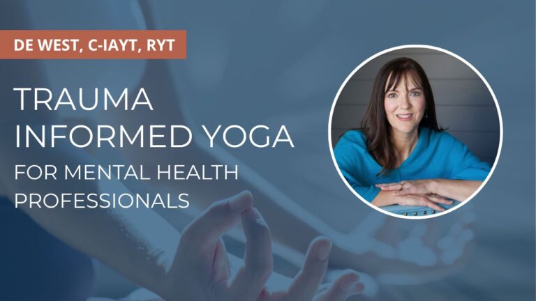 Trauma-informed yoga for mental health professionals course