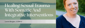 Therapy for sexual trauma with somatic methods