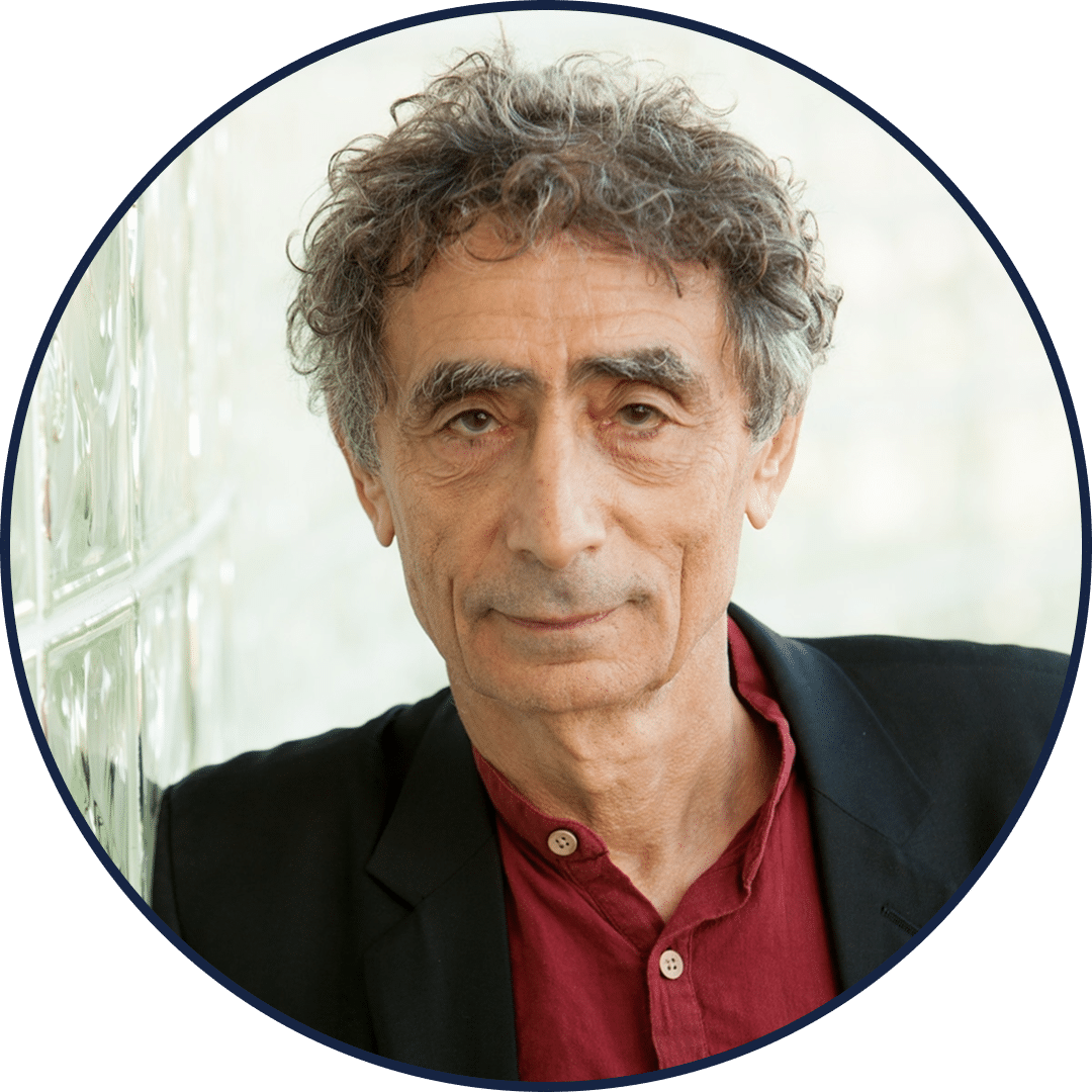 Dr. Gabor Maté | Bestselling Author, The Myth of Normal
