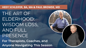 Webinar banner on the art of elderhood
